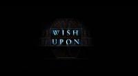 Wish Upon - Trailer 3 (Broad Green Pictures) 