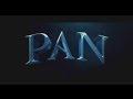 Pan - Trailer HD