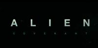 Alien: Covenant - Latest Trailer